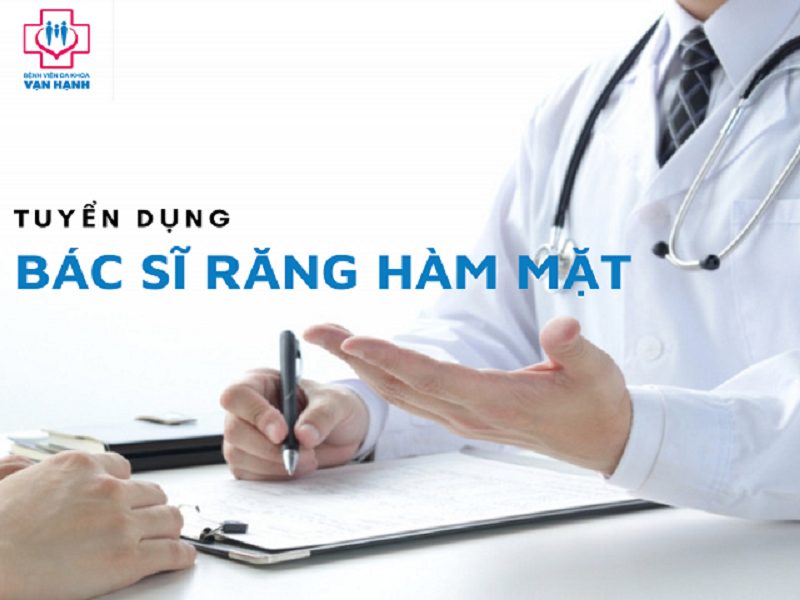 TUYỂN DỤNG BÁC SĨ RĂNG HÀM MẶT